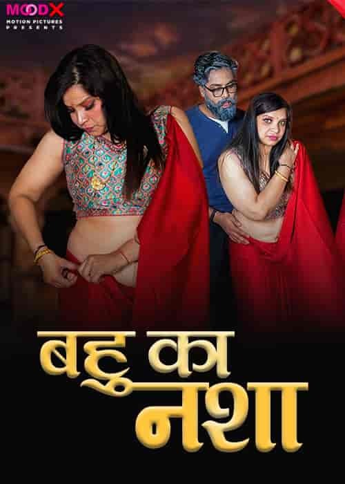 Bahu Ka Nasha