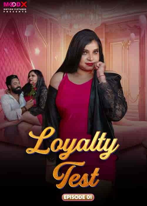 Loyalty Test E1