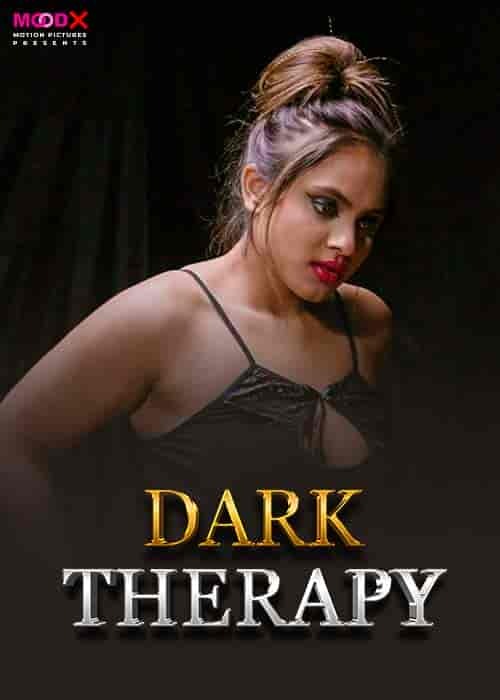 Dark Therapy S2