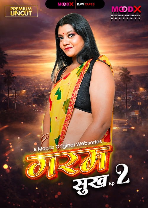 Garam Sukh Ep2